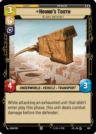 Hound's Tooth - Reliable and Deadly (683) (683) [Jump to Lightspeed] - Fantasy Flight Games - Card Brawlers | Quebec | Canada |