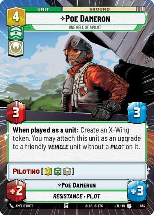 Poe Dameron - One Hell of a Pilot (834) (Hyperspace Foil) (834) [Jump to Lightspeed] - Fantasy Flight Games - Card Brawlers | Quebec | Canada |
