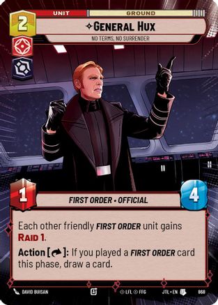 General Hux - No Terms, No Surrender (868) (Hyperspace Foil) (868) [Jump to Lightspeed] - Fantasy Flight Games - Card Brawlers | Quebec | Canada |