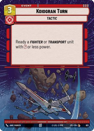 Koiogran Turn (913) (Hyperspace Foil) (913) [Jump to Lightspeed] - Fantasy Flight Games - Card Brawlers | Quebec | Canada |