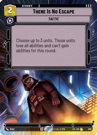 There Is No Escape (978) (Hyperspace Foil) (978) [Jump to Lightspeed] - Fantasy Flight Games - Card Brawlers | Quebec | Canada |