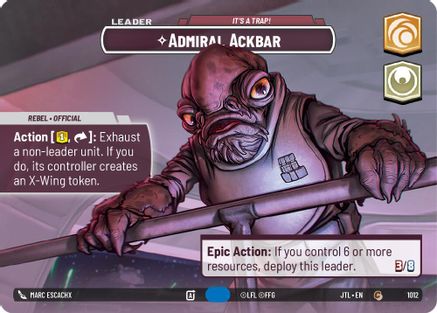 Admiral Ackbar - It's A Trap! (1012) (Showcase) (1012) [Jump to Lightspeed] - Fantasy Flight Games - Card Brawlers | Quebec | Canada |