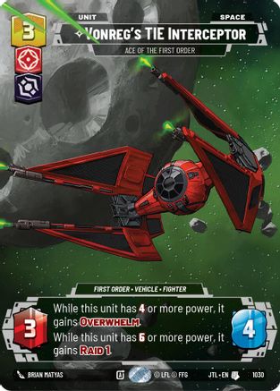 Vonreg's TIE Interceptor - Ace of the First Order (1030) (Prestige) (1030) [Jump to Lightspeed] - Fantasy Flight Games - Card Brawlers | Quebec | Canada |