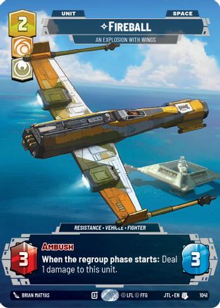 Fireball - An Explosion With Wings (1041) (Prestige) (1041) [Jump to Lightspeed] - Fantasy Flight Games - Card Brawlers | Quebec | Canada |