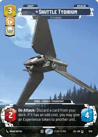 Shuttle Tydirium - Fly Casual (1078) (Prestige Foil) (1078) [Jump to Lightspeed] - Fantasy Flight Games - Card Brawlers | Quebec | Canada |