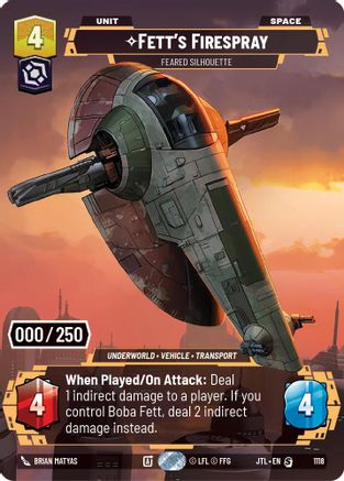 Fett's Firespray - Feared Silhouette (1118) (Serialized) (1118) [Jump to Lightspeed] - Fantasy Flight Games - Card Brawlers | Quebec | Canada |