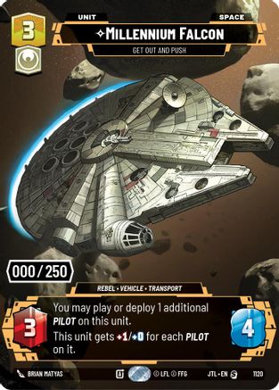 Millennium Falcon - Get Out And Push (1120) (Serialized) (1120) [Jump to Lightspeed] - Fantasy Flight Games - Card Brawlers | Quebec | Canada |