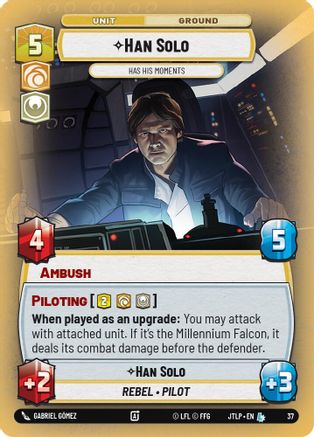 Han Solo - Has His Moments (37) (37) [Jump to Lightspeed: Weekly Play] - Fantasy Flight Games - Card Brawlers | Quebec | Canada |