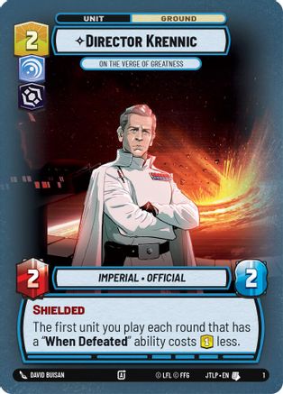 Director Krennic - On the Verge of Greatness (1) (1) [Jump to Lightspeed: Weekly Play] - Fantasy Flight Games - Card Brawlers | Quebec | Canada |