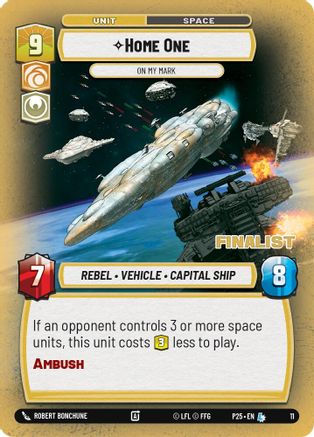 Home One - On My Mark (11) (Finalist) (11) [Store Showdown Promos] - Fantasy Flight Games - Card Brawlers | Quebec | Canada |