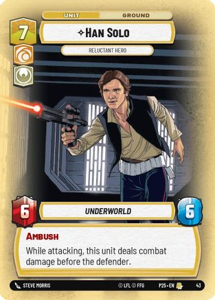 Han Solo - Reluctant Hero (43) (43) [Store Showdown Promos] - Fantasy Flight Games - Card Brawlers | Quebec | Canada |
