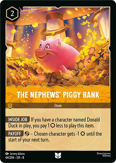 The Nephews' Piggy Bank (44/204) [Reign of Jafar] - Disney - Card Brawlers | Quebec | Canada |