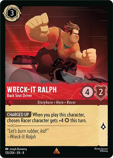 Wreck-It Ralph - Back Seat Driver (135/204) [Reign of Jafar] - Disney - Card Brawlers | Quebec | Canada |