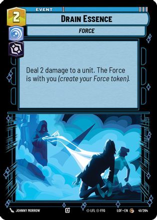 Drain Essence (41/264) (41/264) [Legends of the Force] - Fantasy Flight Games - Card Brawlers | Quebec | Canada |