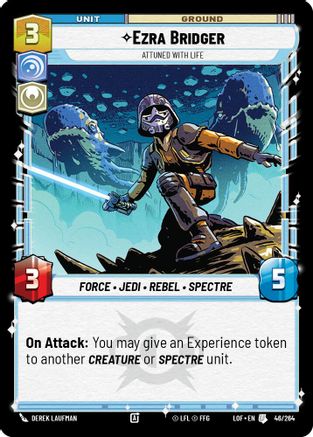 Ezra Bridger - Attuned With Life (46/264) (46/264) [Legends of the Force] - Fantasy Flight Games - Card Brawlers | Quebec | Canada |
