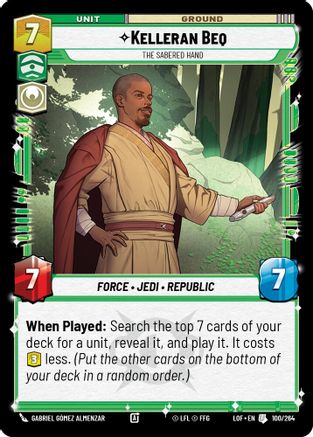 Kelleran Beq - The Sabered Hand (100/264) (100/264) [Legends of the Force] - Fantasy Flight Games - Card Brawlers | Quebec | Canada |