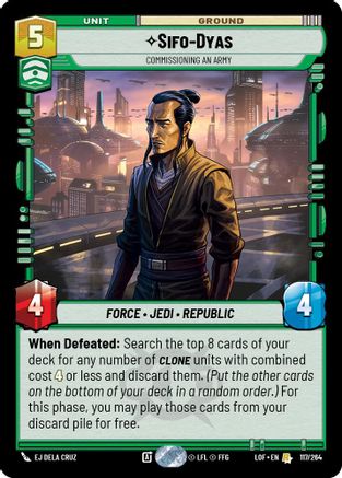 Sifo-Dyas - Commissioning An Army (117/264) (117/264) [Legends of the Force] - Fantasy Flight Games - Card Brawlers | Quebec | Canada |