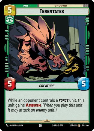 Terentatek (118/264) (118/264) [Legends of the Force] - Fantasy Flight Games - Card Brawlers | Quebec | Canada |