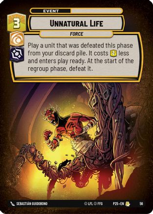 Unnatural Life (56) (56) [Store Showdown Promos] - Fantasy Flight Games - Card Brawlers | Quebec | Canada |