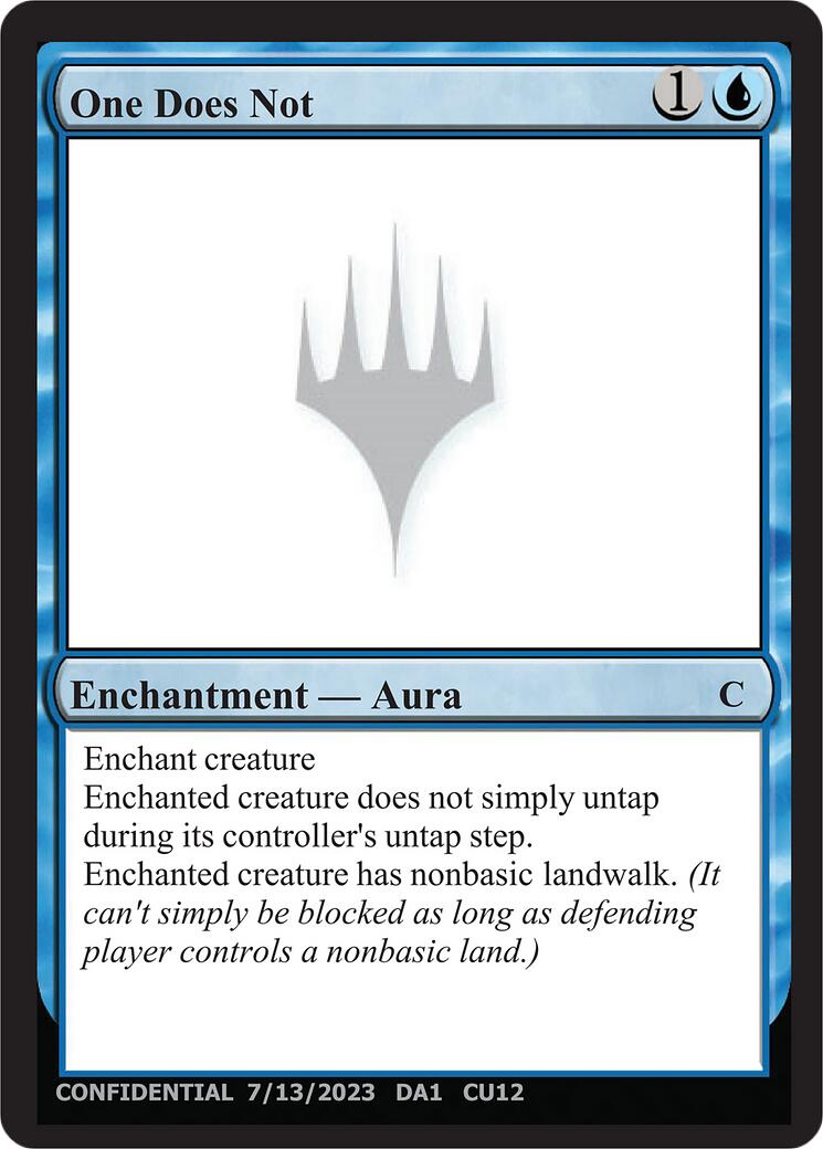 One Does Not [Unknown Event] - Magic: The Gathering - Card Brawlers | Quebec | Canada |