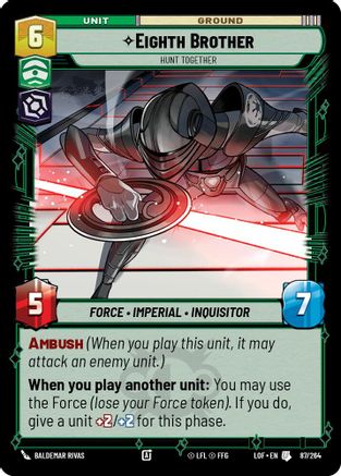 Eighth Brother - Hunt Together (87/264) (87/264) [Legends of the Force] - Fantasy Flight Games - Card Brawlers | Quebec | Canada |