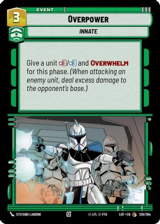 Overpower (126/264) (126/264) [Legends of the Force] - Fantasy Flight Games - Card Brawlers | Quebec | Canada |