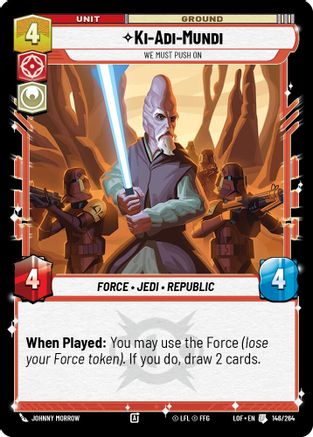Ki-Adi-Mundi - We Must Push On (146/264) (146/264) [Legends of the Force] - Fantasy Flight Games - Card Brawlers | Quebec | Canada |