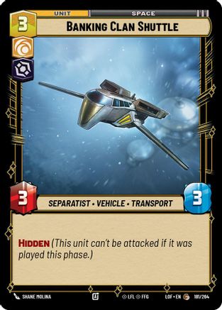 Banking Clan Shuttle (181/264) (181/264) [Legends of the Force] - Fantasy Flight Games - Card Brawlers | Quebec | Canada |