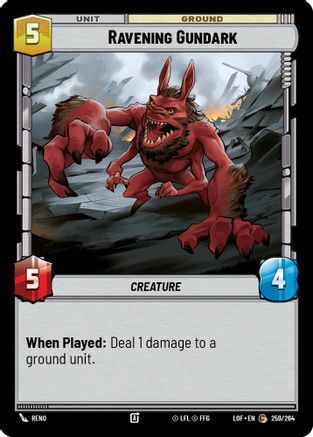 Ravening Gundark (259/264) (259/264) [Legends of the Force] - Fantasy Flight Games - Card Brawlers | Quebec | Canada |