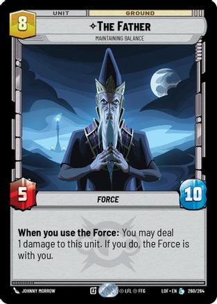 The Father - Maintaining Balance (260/264) (260/264) [Legends of the Force] - Fantasy Flight Games - Card Brawlers | Quebec | Canada |