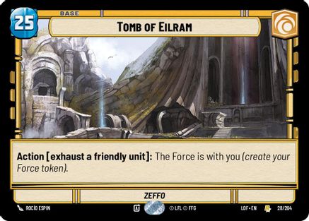 Tomb of Eilram (028/264) (028/264) [Legends of the Force] - Fantasy Flight Games - Card Brawlers | Quebec | Canada |