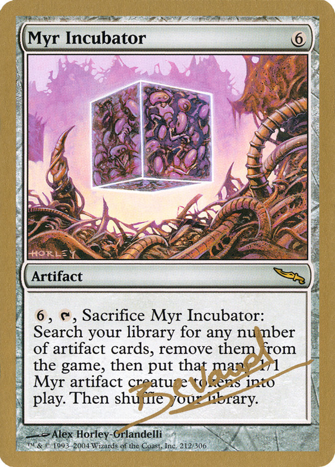 Myr Incubator (Manuel Bevand) [World Championship Decks 2004] - Magic: The Gathering - Card Brawlers | Quebec | Canada |