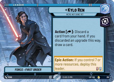 Kylo Ren - We're Not Done Yet (265) (Hyperspace) (265) [Legends of the Force] - Fantasy Flight Games - Card Brawlers | Quebec | Canada |