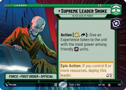 Supreme Leader Snoke - In the Seat of Power (270) (Hyperspace) (270) [Legends of the Force] - Fantasy Flight Games - Card Brawlers | Quebec | Canada |