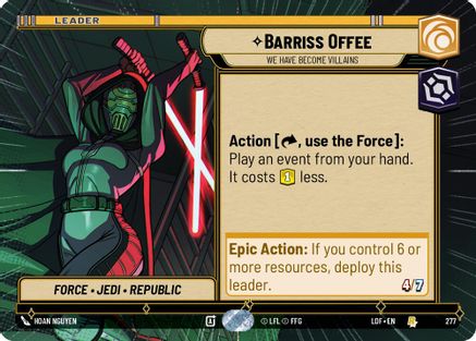 Barriss Offee - We Have Become Villains (277) (Hyperspace) (275) [Legends of the Force] - Fantasy Flight Games - Card Brawlers | Quebec | Canada |