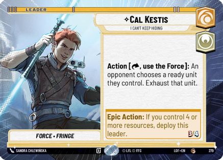 Cal Kestis - I Can't Keep Hiding (279) (Hyperspace) (279) [Legends of the Force] - Fantasy Flight Games - Card Brawlers | Quebec | Canada |