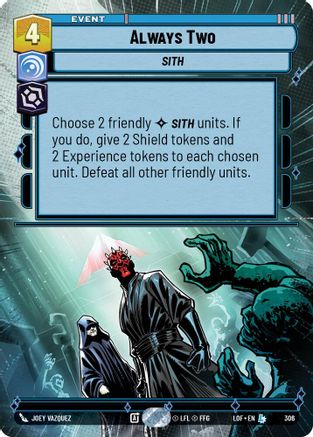 Always Two (306) (Hyperspace) (306) [Legends of the Force] - Fantasy Flight Games - Card Brawlers | Quebec | Canada |