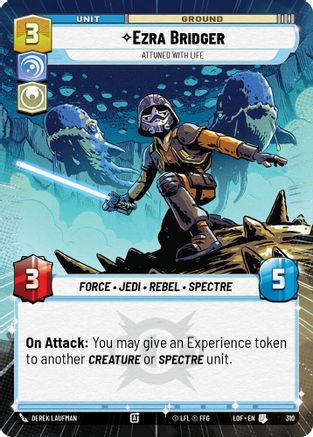 Ezra Bridger - Attuned With Life (310) (Hyperspace) (310) [Legends of the Force] - Fantasy Flight Games - Card Brawlers | Quebec | Canada |