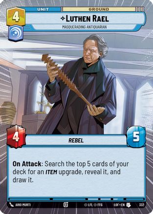 Luthen Rael - Masquerading Antiquarian (332) (Hyperspace) (332) [Legends of the Force] - Fantasy Flight Games - Card Brawlers | Quebec | Canada |