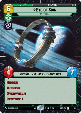Eye of Sion - To Peridea (352) (Hyperspace) (352) [Legends of the Force] - Fantasy Flight Games - Card Brawlers | Quebec | Canada |
