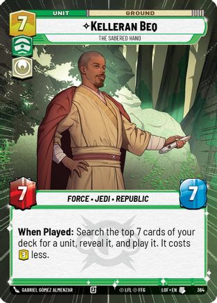 Kelleran Beq - The Sabered Hand (364) (Hyperspace) (364) [Legends of the Force] - Fantasy Flight Games - Card Brawlers | Quebec | Canada |