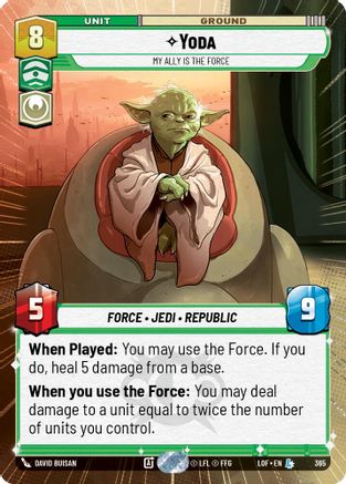 Yoda - My Ally is the Force (365) (Hyperspace) (365) [Legends of the Force] - Fantasy Flight Games - Card Brawlers | Quebec | Canada |