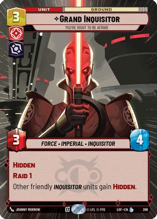 Grand Inquisitor - You're Right to Be Afraid (396) (Hyperspace) (396) [Legends of the Force] - Fantasy Flight Games - Card Brawlers | Quebec | Canada |