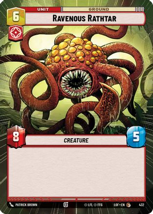 Ravenous Rathtar (432) (Hyperspace) (432) [Legends of the Force] - Fantasy Flight Games - Card Brawlers | Quebec | Canada |