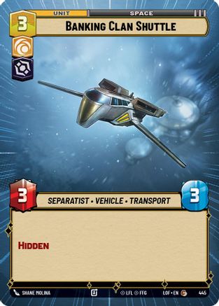 Banking Clan Shuttle (445) (Hyperspace) (445) [Legends of the Force] - Fantasy Flight Games - Card Brawlers | Quebec | Canada |