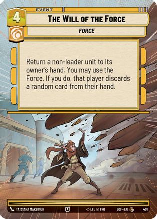 The Will of the Force (491) (Hyperspace) (491) [Legends of the Force] - Fantasy Flight Games - Card Brawlers | Quebec | Canada |