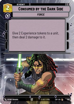 Consumed by the Dark Side (503) (Hyperspace) (503) [Legends of the Force] - Fantasy Flight Games - Card Brawlers | Quebec | Canada |