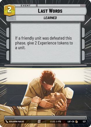 Last Words (527) (Hyperspace) (527) [Legends of the Force] - Fantasy Flight Games - Card Brawlers | Quebec | Canada |