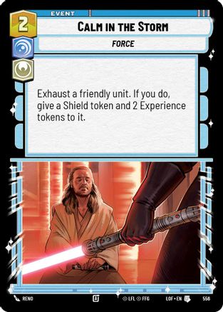 Calm in the Storm (556) (Foil) (556) [Legends of the Force] - Fantasy Flight Games - Card Brawlers | Quebec | Canada |