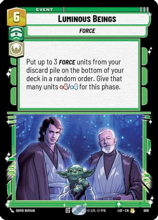 Luminous Beings (606) (Foil) (606) [Legends of the Force] - Fantasy Flight Games - Card Brawlers | Quebec | Canada |